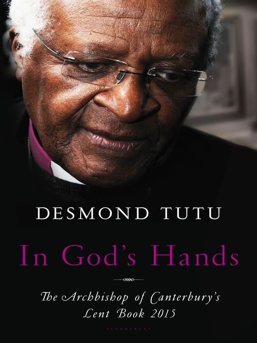 Title details for In God's Hands by Desmond Tutu - Available